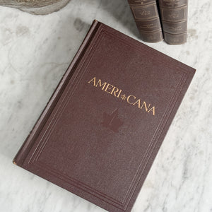 Vintage Ameri Cana Encyclopedia Book