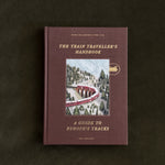 The Train Traveller's Handbook- A Guide to Europe's Tracks.