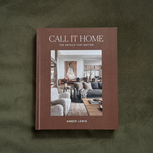 Call it Home by Amber Lewis