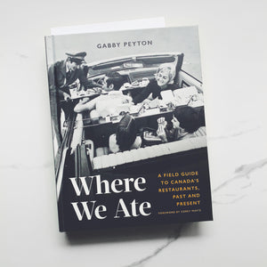 Where We Ate by Gabby Peyton.