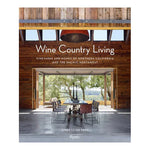 Wine Country Living by Linda Leigh Paul.