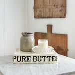 Vintage Butter slab.