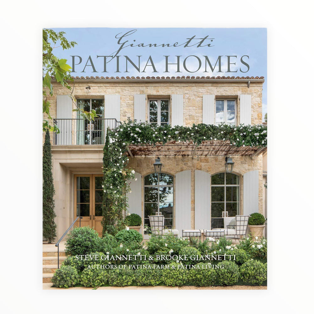 Patina Homes by Steve & Brooke Gianetti